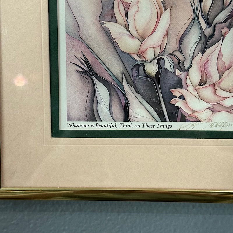 "Whatever is Beautiful, Think on These Things" Print by Jody Bergsma Signed