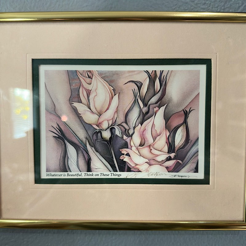 "Whatever is Beautiful, Think on These Things" Print by Jody Bergsma Signed